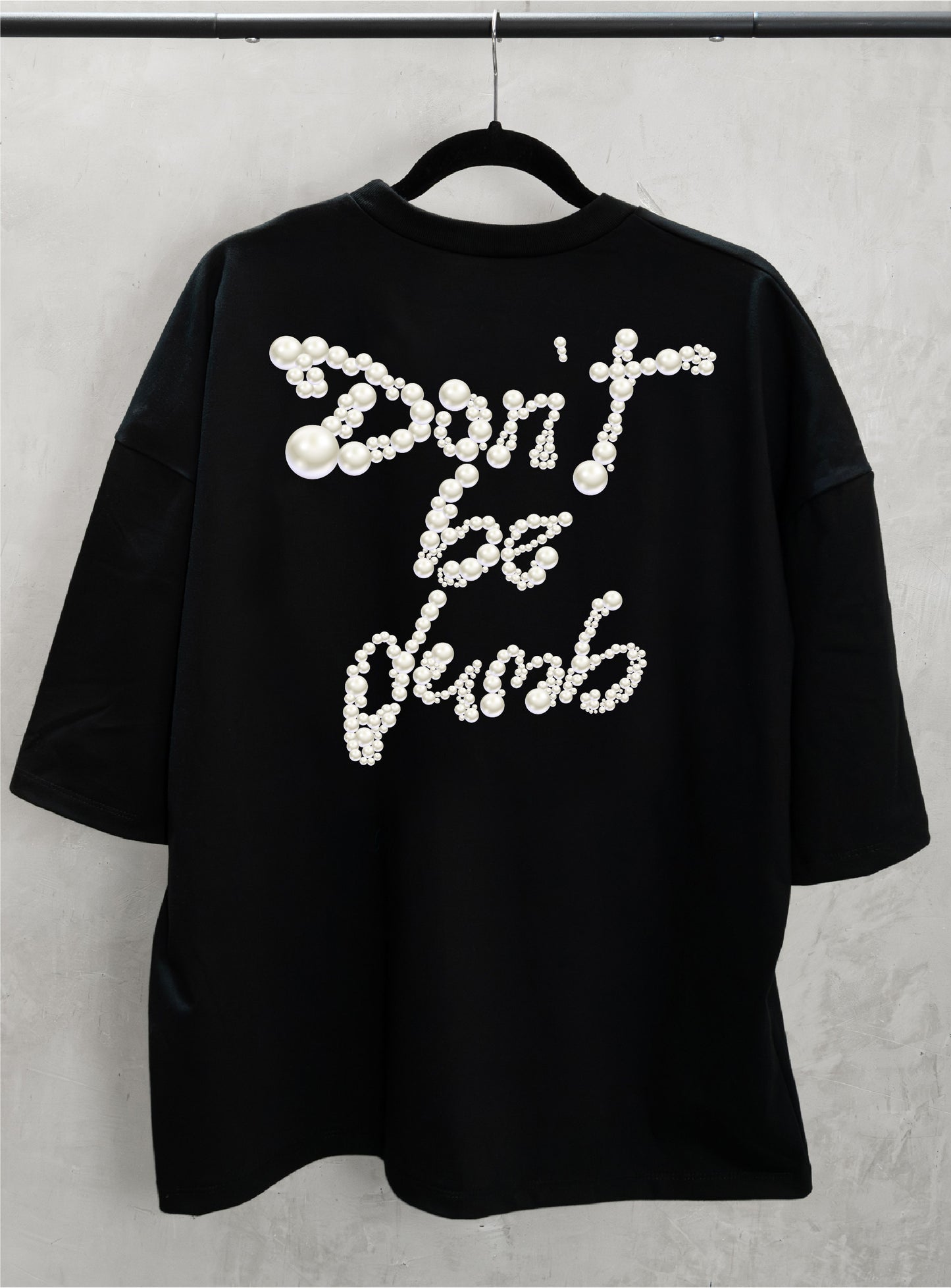 Don’t be dumb Tshirt